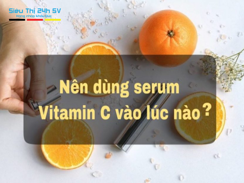 cách sử dụng serum vitamin C của Đức 